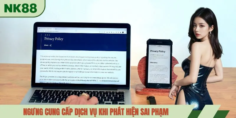 Ngưng cung cấp dịch vụ khi phát hiện sai phạm